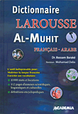 Dictionary Arabic- French: Dictionnaire Larousse Al- Muhit Francais-Arabe