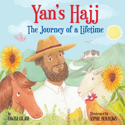 Yan’s Hajj: The Journey of a Lifetime