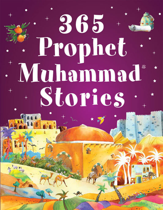 365 Prophet Muhammad Stories (English) -Hardcover