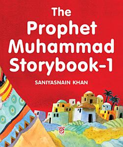 The Prophet Muhammad Storybook-1 (HC)