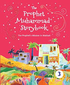 The Prophet Muhammad Storybook-3 (HC)