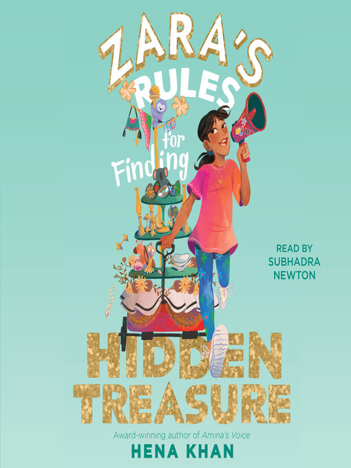 Zara's Rules for Finding Hidden Treasure (Zara's Rules, Bk. 2)